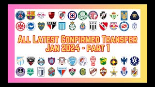 ALL LATEST CONFIRMED TRANSFER 202425 TODAY  JAN  PART 1 [upl. by Rabush284]