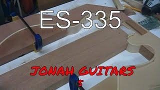 CUSTOM BUILT JONAH ES335 Part 5 [upl. by Anah]