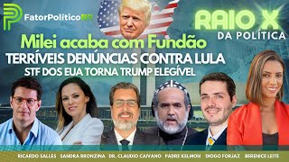 Ciro denuncia Lula Novo Petrolão  Milei acaba com o Fundão  STF dos EUA torna Trump elegível [upl. by Bethena381]