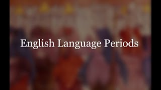 English Language Periods history and examples in 5 minutes [upl. by Ainadi]