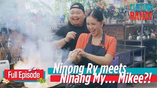 Ninong Ry meets Ninang My… Mikee Full Episode  Lutong Bahay [upl. by Sharona516]