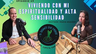 Viviendo con mi Espiritualidad y Alta Sensibilidad [upl. by Idurt413]