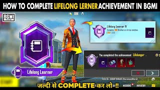 How To Complete Lifelonger Lerner Achievement In Bgmi  Bgmi New Achievement [upl. by Cimah]