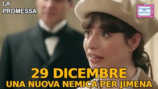 La promessa Anticipazioni 29 DICEMBRE conosciamo Blanca Palomar [upl. by Jerz]