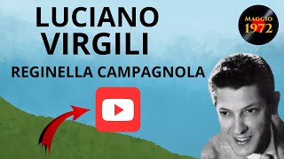 Luciano Virgili  Reginella campagnola con testo [upl. by Damal]