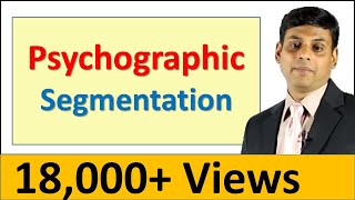 Psychographic Segmentation  Marketing Video Lecture by Dr Vijay Prakash Anand [upl. by Alyakam]