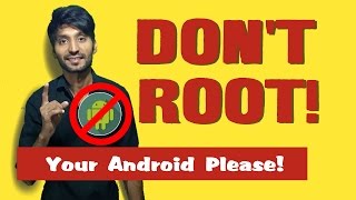 HINDI Dont Root Your Android Please  Technical dost [upl. by Aramat]