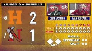 𝗘𝗡 𝗩𝗜𝗩𝗢  Naranjeros de Hermosillo vs Mayos de Navojoa en Juego 3  Serie 13 [upl. by Nylessej]