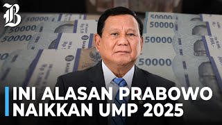 Tok Prabowo Naikkan UMP 2025 hingga 65 [upl. by Patterman]