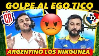 ARGENTINO HUM1LLA A TICOS LES DICE QUE SI PIERDEN VS PANAMÁ ES XQ NO TIENEN CALIDAD [upl. by Lorinda]