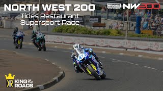 North West 200 2024  Tides Restaurant Supersport Race [upl. by Balcke]