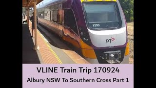 VLINE Albury NSW To Southern Cross 170924 Part 1 Trains VLINE WindowView Travel [upl. by Hock]