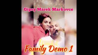 GIPSY MAREK FAMILY DEMO 1 PHARO MANGE PRO JILO [upl. by Borgeson40]