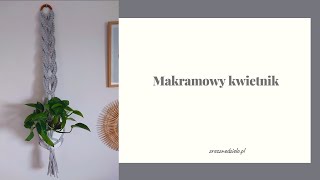 Makramowy kwietnik makrama dla początkujących [upl. by Jadda330]