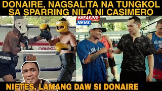 SPARRING NI CASIMERO VS DONAIRE  Donaire nagsalita na  Quadro alas vs The filipino flash [upl. by Virnelli]