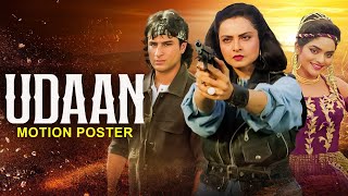 UDAAN 1997  Hindi Motion Poster  Rekha Saif Ali Khan Madhoo  Bollywood Action Movie [upl. by Akinnej]