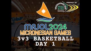 MAJOL 2024 MICRONESIAN GAMES  3 vs 3 BASKETBALL  DAY 1 [upl. by Nylsirk]