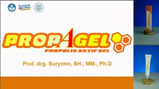 PROPAGEL  Gel Pencegah Radang GusiGingiva  Ketua Peneliti Prof drg Suryono SH MM PhD [upl. by Annert]