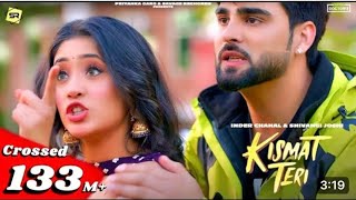 😍kismat Teri fullvideo 😘songlnder chahal  sivangi Joshi  Babbu I Latest Punjab songs 2024😘Sonu [upl. by Ateekahs296]