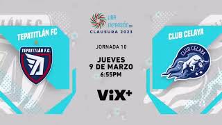 Tepatitlan vs Celaya  Promo  VIX 🇲🇽 [upl. by Arikihs]