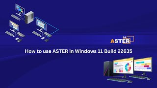 How to make ASTER support Windows 11 Build 22635 23H2 [upl. by Roderic]