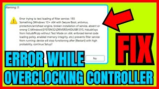 How To Fix ERROR While OVERCLOCKING Controller On Windows 11 QUICK amp EASY 2024 [upl. by Cerracchio]