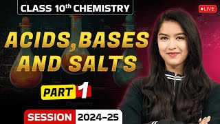 Acids Bases amp Salts Part1  Class 10 Chemistry Chapter 2  Chemistry By Anjali Maam [upl. by Saree]