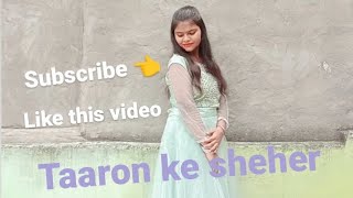 Taaron ke sheher  neha kakkar  jubin nautiyal  dance video [upl. by Jareen]