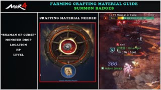 MIR4  FARMING MATERIAL GUIDE CURSE OF SHAMAN SUMMON BADGE FAVORITE SUMMON BADGE NG LAHAT  F2P [upl. by Bliss146]