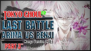 【SPOILER】ARIMA Vs RENJI “Manga Version” The Last Battle of Arima Kishou Part 3 ► IM KIRIN [upl. by Euqinim]