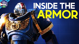 Whats In A Space Marines Armour [upl. by Gnoix]