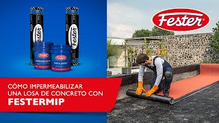 Cómo Impermeabilizar una losa de concreto con FesterMIP [upl. by Aruabea162]