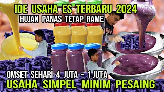 IDE USAHA ES TERBARU 2024  OMSET SEHARI 4 JUTA  1 JUTA  HUJAN PANAS PEMBELI RELA ANTERI [upl. by Enileqcaj400]