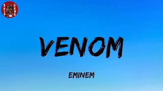 Eminem  Venom Lyrics [upl. by Norvell]