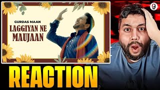 Laggiyan Ne Maujaan  Gurdas Maan  Jatinder Shah  Latest Punjabi Songs 2024  REACTION BY RG [upl. by Notled]