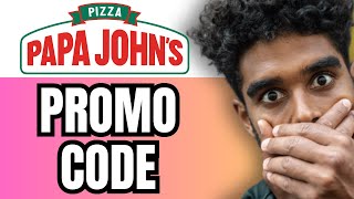 Papa Johns Promo Code  Best Papa Johns Coupone Discount For Pizza [upl. by Akinuahs738]