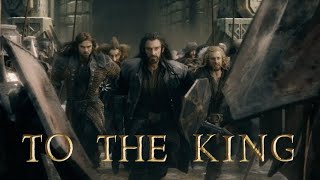 27  To The King Film Version [upl. by Marnia]