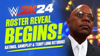 WWE 2K24 Roster Reveal Begins New Gameplay amp Ratings Revealed Plus Teddy Long Confirmed [upl. by Glaser982]