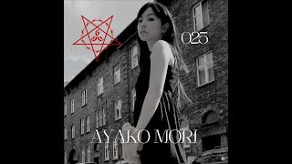 Ayako Mori  UNDERCAST ⛧ 025 [upl. by Evey60]