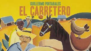 Guillermo Portabales  Al Vaivén De Mi Carreta 2019 Remaster Official Audio [upl. by Quick]