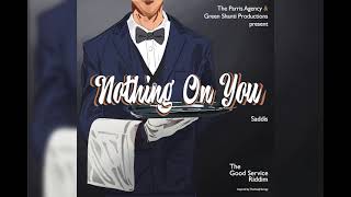 Saddis  Nothing On You Good Service Riddim  2022 Soca  Barbados [upl. by Gnemgnok]