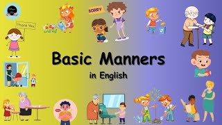 Basic Manners Learn Basic Manner kidseducation maggiebyes962 [upl. by Nonna872]