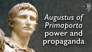 Augustus of Primaporta power and propaganda [upl. by Ailgna]