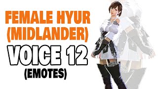 FFXIV Female Hyur Midlander Voice 12 Emotes [upl. by Stelle]