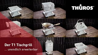 Der THÜROS T1 Tischgrill   fast unendlich modular [upl. by Vitkun]