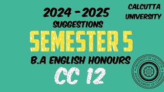 Calcutta University CC 12 suggestions English Major Suggestions 2024 Semester 5 cc12 [upl. by Nylecyoj]