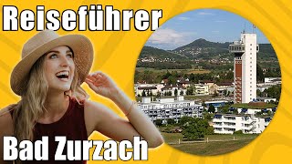 Bad Zurzach  Travel Tipps  Reiseführer Deutsch [upl. by Lissak]