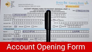 Canara Bank Savings Account Opening Form 2024  Canara Bank Account Opening Form Fill Up [upl. by Nyrat560]