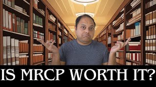 Examining the Worth of MRCP Pros and Cons for International Doctors [upl. by Dikmen903]