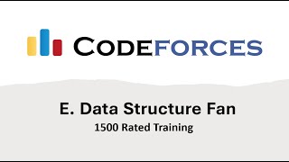 E Data Structure Fan Codeforces Round 895 Div 3  شرح بالعربى [upl. by Wong]